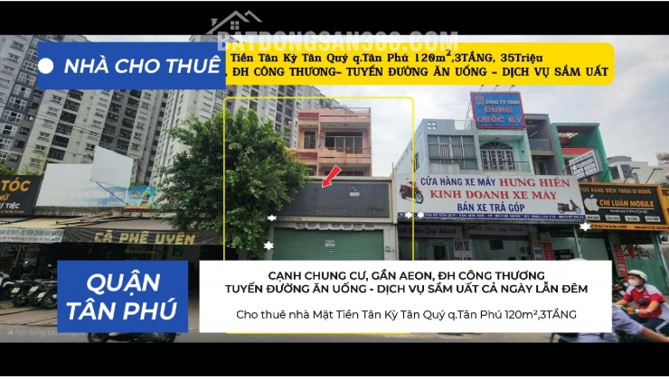 Cho thuê nhà Mặt Tiền Tân Kỳ Tân Quý q.Tân Phú 120m²,3TẦNG, 35Triệu- CẠNH CHUNG CƯ